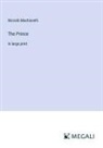 Niccolò Machiavelli - The Prince