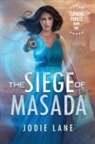 Jodie Lane - The Siege of Masada