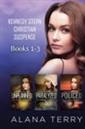 Alana Terry - Kennedy Stern Christian Suspense Books 1-3