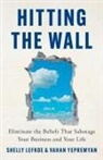Shelly Lefkoe, Vahan Yepremyan - Hitting the Wall