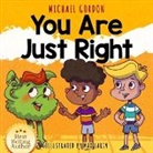 Michael Gordon - You are Just Right