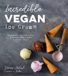 Deena Jalal - Incredible Vegan Ice Cream