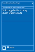 Alexander Roßnagel, Wallmann, Astrid Wallmann - Stärkung der Forschung durch Datenschutz