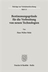 Hans-Walter Mohr - Bestimmungsgründe für die Verbreitung von neuen Technologien.