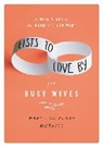 Mark Merrill, Susan Merrill - Lists to Love By for Busy Wives