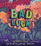 Pseudonymous Bosch, Pseudonymous/ Landon Bosch, Aaron Landon - Bad Luck (Audio book)