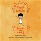 Mohammed Umar - Samad in the Desert