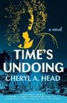 Cheryl A Head, Cheryl A. Head, Head Cheryl A. - Time's Undoing