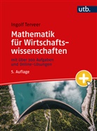 Ingolf Terveer, Ingolf (Dr.) Terveer - Mathematik für Wirtschaftswissenschaften