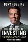 Tony Robbins, Robbins Tony, Christopher Zook - The Holy Grail of Investing
