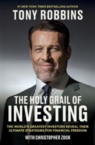 Tony Robbins, Robbins Tony, Christopher Zook - The Holy Grail of Investing