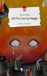 Marlene Kulha - All The Lonely People. Life is a Story - story.one