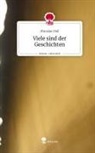 Miroslav Doll - Viele sind der Geschichten. Life is a Story - story.one