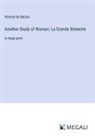 Honoré de Balzac - Another Study of Woman; La Grande Breteche