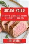 Élise Lambert - Cuisine Paléo