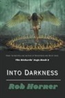 Rob Horner - Into Darkness