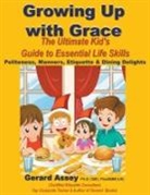 Gerard Assey - Growing Up with Grace