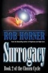 Rob Horner - Surrogacy