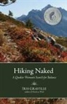 Iris Graville - Hiking Naked