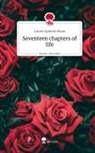 Lauren Quintero Rojas - Seventeen chapters of life. Life is a Story - story.one