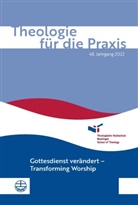 Jörg Barthel, Holger Eschmann, Christoph Schluep, Christoph Schluep u a, Christof Voigt - Theologie für die Praxis | 48. Jg. (2022)