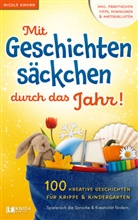 Nicole Knorr, Knorr Nicole - Mit Geschichtensäckchen durch das Jahr!