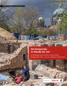 Landesdenkmalamt Berlin, Landesdenkmalamt Berlin - Die Königstraße im Wandel der Zeit