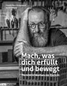 Claudia Haas-Steigerwald, Bernd Siebold - Mach, was dich erfüllt und bewegt
