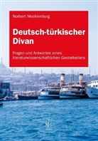 Norbert Mecklenburg - Deutsch-türkischer Divan