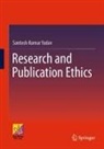 Santosh Kumar Yadav - Research and Publication Ethics