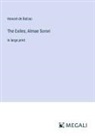Honoré de Balzac - The Exiles; Almae Sorori