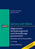 Bastian Finkel, Winfried Schwabe - Allgemeines Verwaltungsrecht und Verwaltungsprozessrecht
