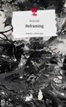 Meira Rief - Reframing. Life is a Story - story.one