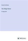 Honoré de Balzac - The Village Rector