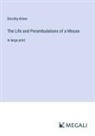 Dorothy Kilner - The Life and Perambulations of a Mouse