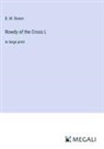 B. M. Bower - Rowdy of the Cross L
