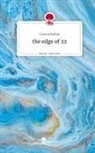 Larissa Brehm - the edge of 22. Life is a Story - story.one