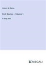 Honoré de Balzac - Droll Stories - Volume 1