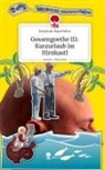 Benjamin Ratschiller - Gossengoethe III: Kurzurlaub im Hirnkastl. Life is a Story - story.one