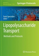 Paola Sperandeo - Lipopolysaccharide Transport