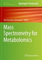 Raúl González-Domínguez - Mass Spectrometry for Metabolomics