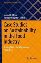 Samuel O. Idowu, Samuel O Idowu, Schmidpeter, René Schmidpeter - Case Studies on Sustainability in the Food Industry