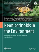 Rahul Bhadauria, Rahul Bhadouria, Arun Kumar, Arun Kumar et al, Vipin Kumar Singh, Rishikesh Singh... - Neonicotinoids in the Environment