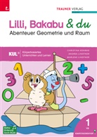 Ferdinand Auhser, Christina Konrad, Andrea Lindtner, Marlene Lindtner - Lilli, Bakabu & du - Abenteuer Raum und Geometrie 1