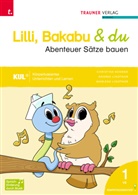 Ferdinand Auhser, Christina Konrad, Andrea Lindtner, Marlene Lindtner - Lilli, Bakabu & du - Abenteuer Sprechen/Abenteuer Sätze bauen (zweiteilig)