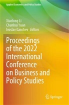 Ivoslav Ganchev, Xiaolong Li, Chunhui Yuan - Proceedings of the 2022 International Conference on Business and Policy Studies
