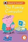 Ladybird, Peppa Pig - Peppa Pig The Family Computer: Read It Yourself - Level 1 Early Reader