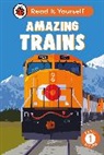 Ladybird - Amazing Trains: Read It Yourself - Level 1 Early Reader