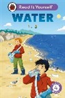 Ladybird - Water: Read It Yourself - Level 4 Fluent Reader