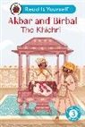 Ladybird - Akbar and Birbal: The Khichri: Read It Yourself Level 3 Confident